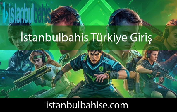 İstanbulbahis Türkiye giriş adresiyle daima hizmettedir.